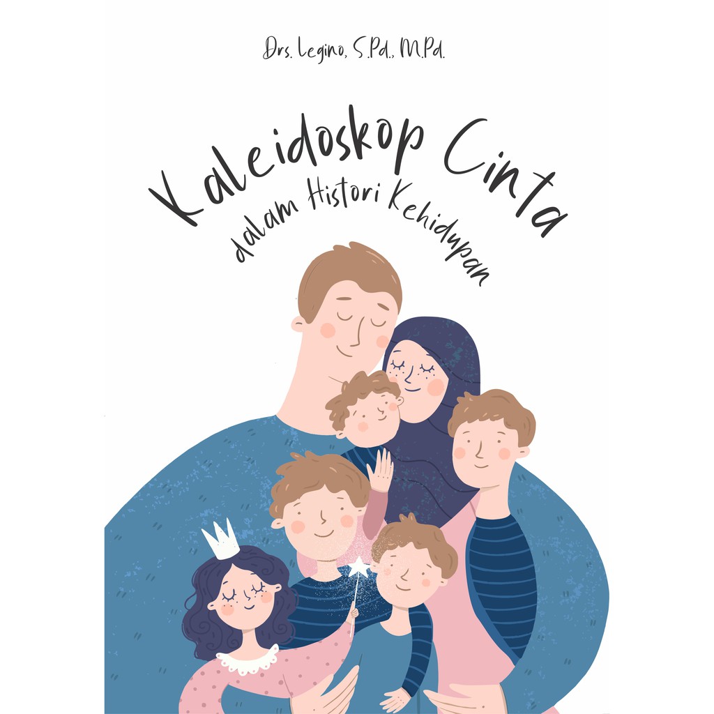 

Legino - Buku Kaleidoskop Cinta dalam Histori Kehidupan