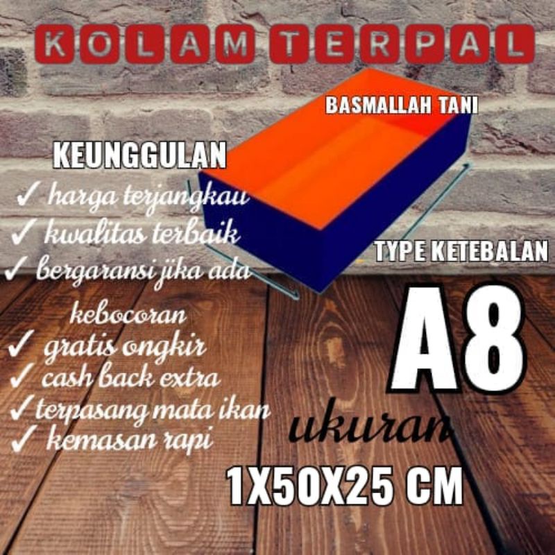 TERPAL KOLAM TYPE A8 UKURAN 1x50x25cm