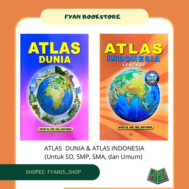 Fyan Book Store: Atlas Dunia dan Atlas Indonesia Lengkap 34 Provinsi, Atlas CV Arya Duta, Atlas Indo