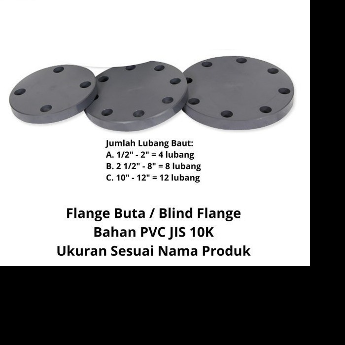 FLANGE 4" CAP FLANGE 4" DOP 4" FLANGE 4" TUTUP FLANGE 4" Flange Buta / Blind Flange 4" inch PVC JIS 