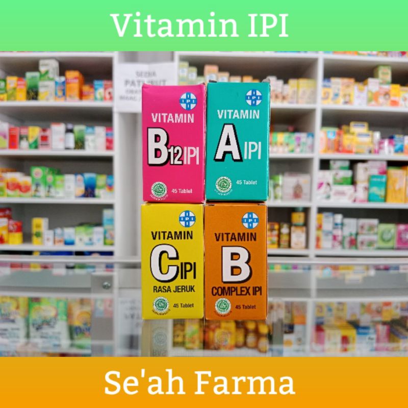 VITAMIN A IPI // VITAMIN B1 IPI // VITAMIN B COMPLEX IPI // VITAMIN B12 IPI // VITAMIN C IPI