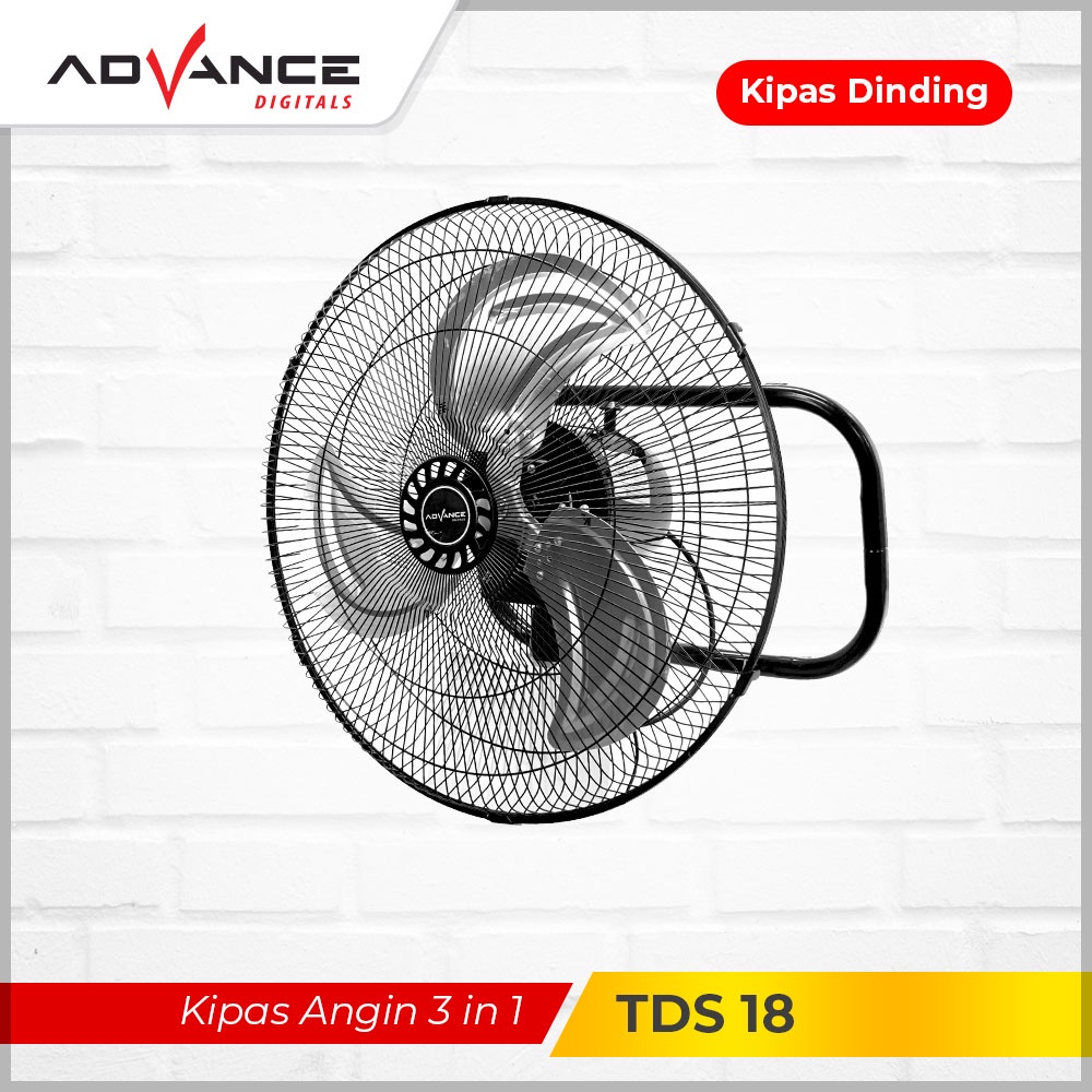 Advance Kipas Angin Besi 18 Inch Kipas Multifungsi 3 in 1 Stand/Desk/Wall TDS-18 Garansi