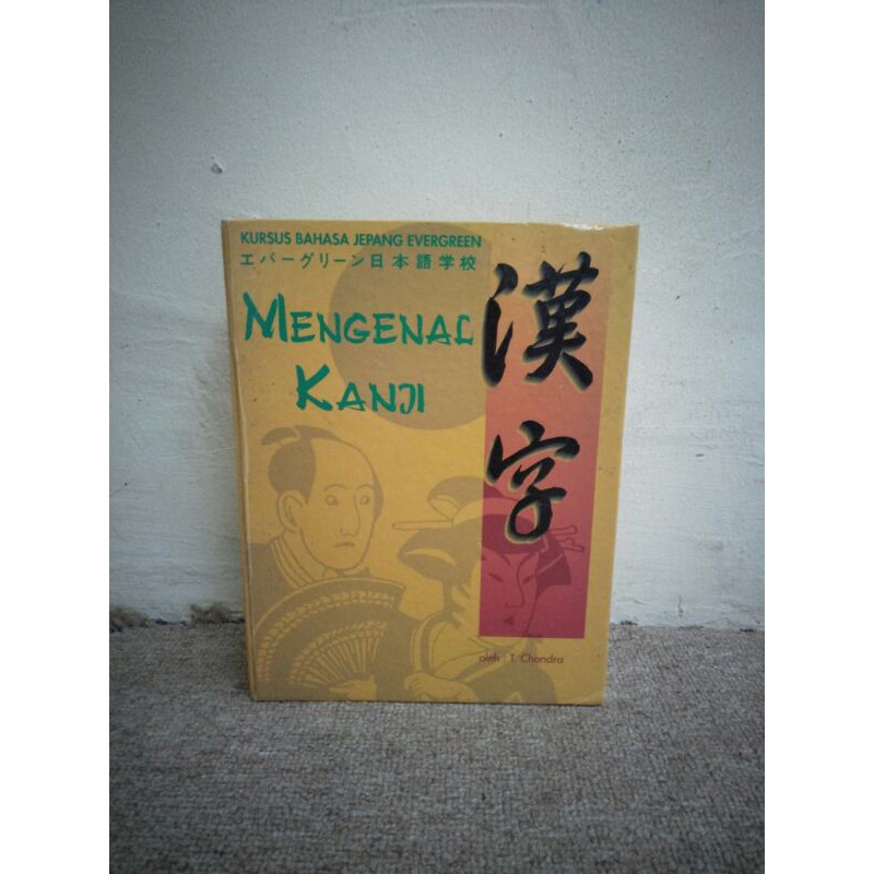 Original Buku MENGENAL KANJI Kursus Bahasa Jepang Evergreen