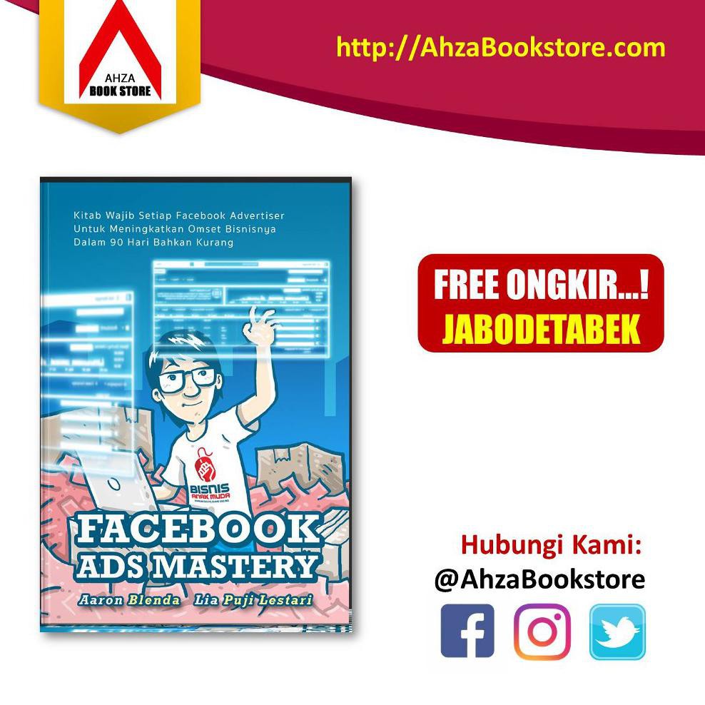 Paling Murah Buku Bisnis Facebook Ads Mastery Rico Huang Aaron Blenda Alona