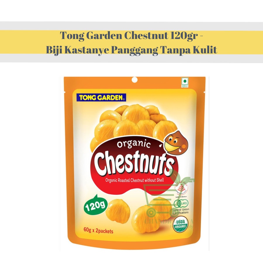 

Tong Garden Chestnut 120gr - Biji Kastanye Panggang Tanpa Kulit