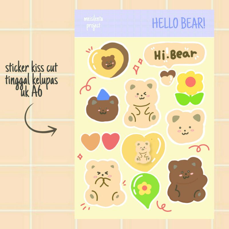 

HELLO BEAR - STICKER DECO KISS CUT / STIKER JURNAL PLANNER SCRAPBOOK LUCU MURAH BY MEISILENTA PROJECT