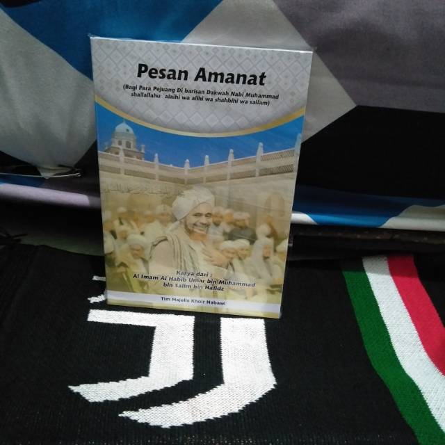 Pesan amanat habib umar bin muhammad bin salim bin hafidz