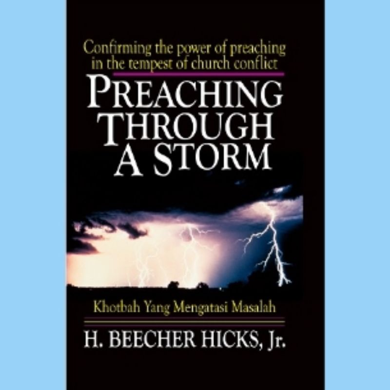 Buku Preaching Through a Storm (Gandum Mas) (Pengiriman hanya menggunakan JNE, JNT, SICEPAT)