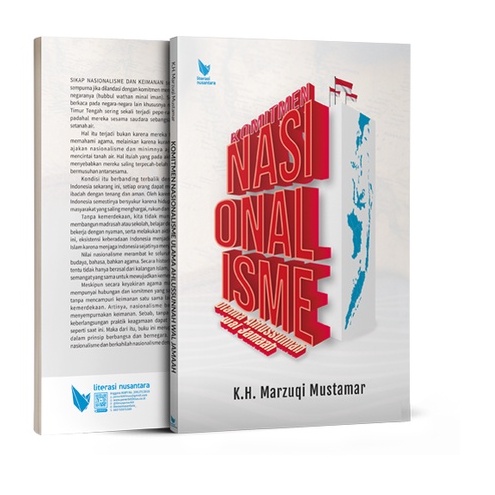 Komitmen Nasionalisme Ulama Ahlussunnah Wal Jamaah - KH Marzuki Mustamar - LN