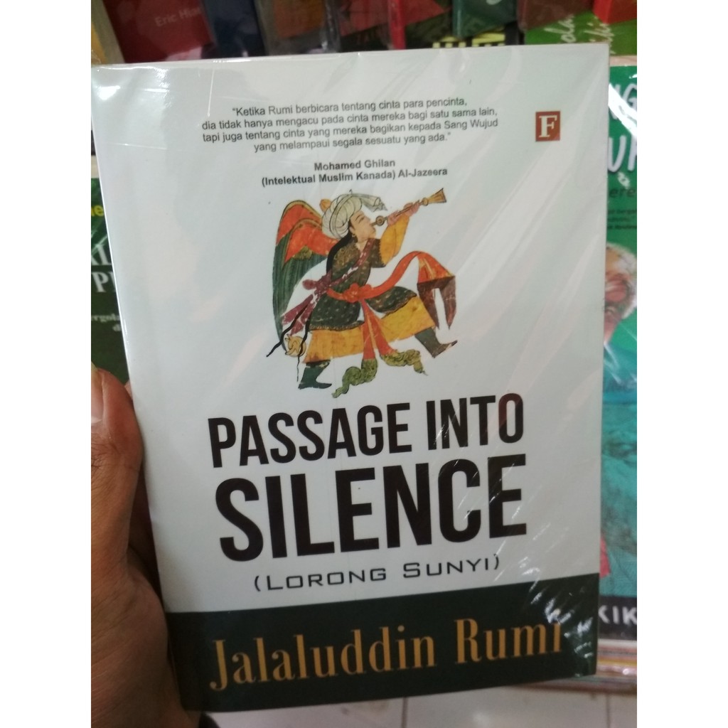 PASSAGE INTO SILENCE LORONG SUNYI Jalaluddin Rumi Shopee Indonesia