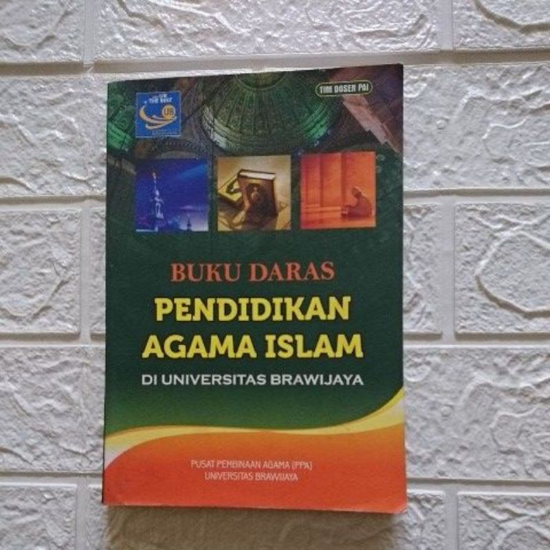 Buku Daras Pendidikan Agama Islam Di Universitas Brawijaya