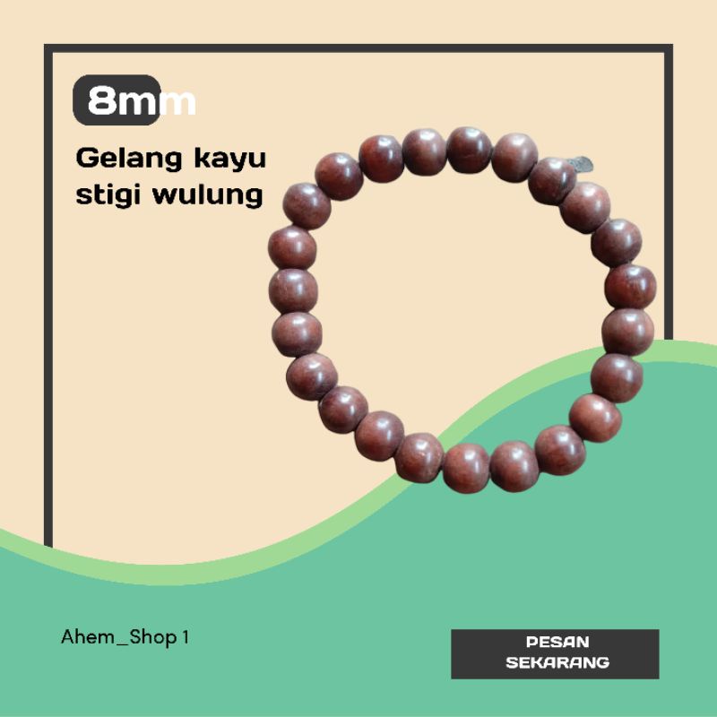 Gelang Kayu Stigi Wulung asli