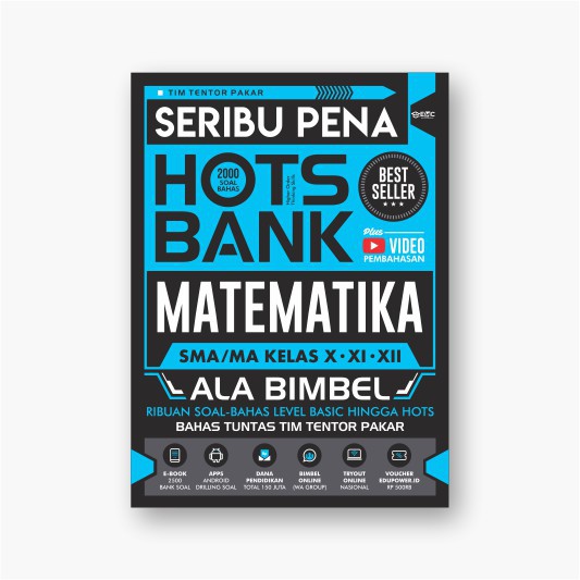 BUKU SMA/MA : SERIBU PENA HOTS BANK MATEMATIKA, KIMIA, FISIKA, BIOLOGI-MATEMATIKA