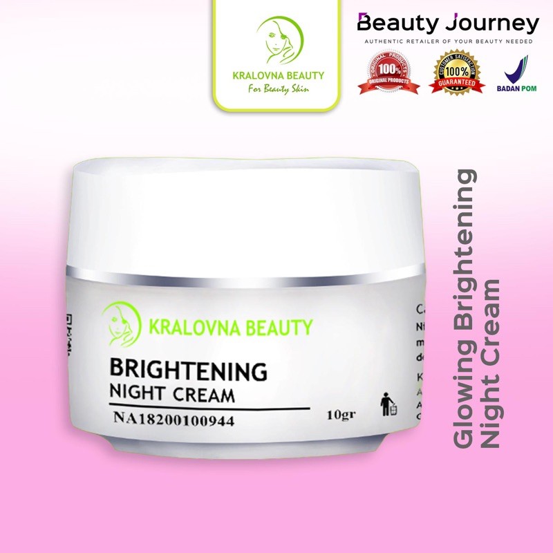 Night Cream Glowing Brightening Mencerahkan Wajah Kusam Kralovna Beauty BSC Skincare BPOM