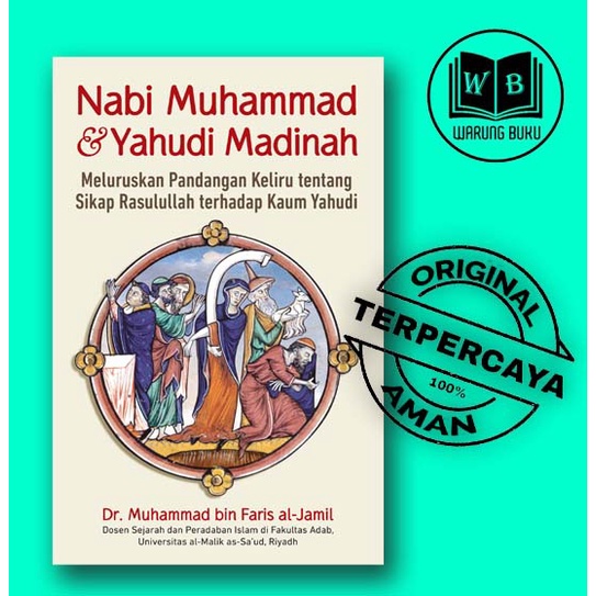 Nabi Muhammad dan Yahudi Madinah - Sejarah Islam