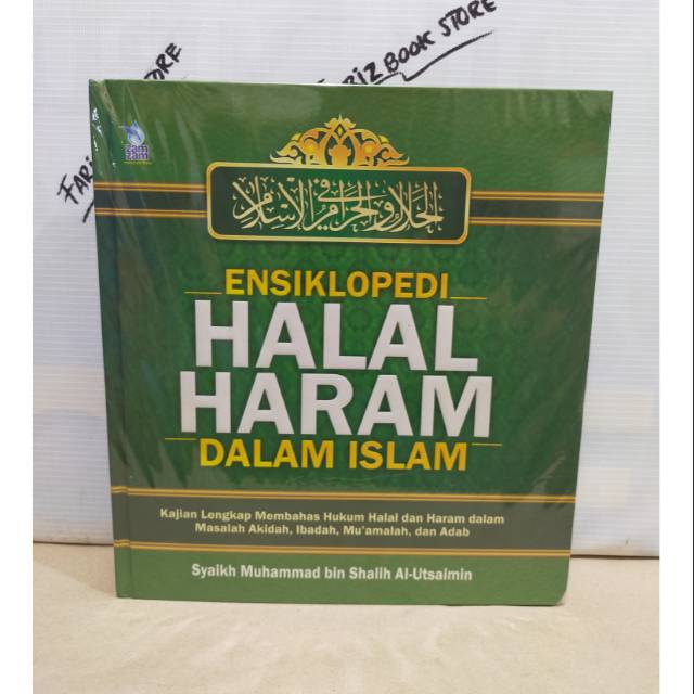 Ensiklopedi Halal Haram Dalam Islam