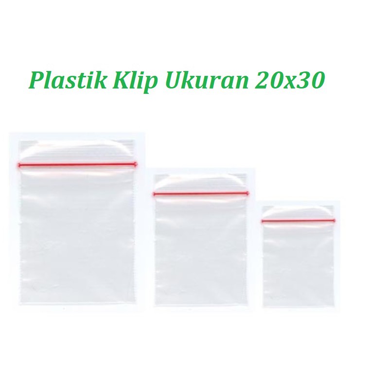 [100pcs] Klip 20 x 30 cm - Klip 10 x 15cm - Ziplock 20x30 - Plastik Klip Makanan - Plastik Baju - Pl
