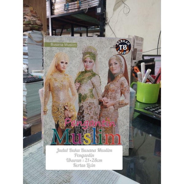 Buku Busana Pengantin Muslim (21×28cm)