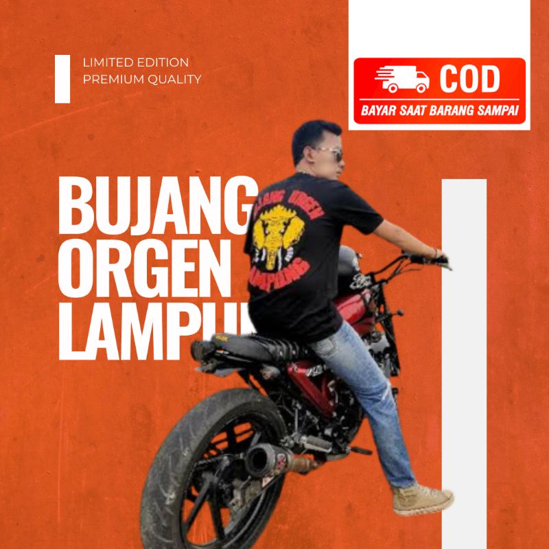 KAOS BUJANG ORGEN LAMPUNG BAHAN ADEM LEMBUT KEKINIAN