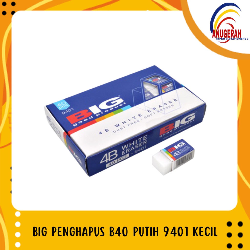 

BIG PENGHAPUS B40 PUTIH 9401 KECIL (PCS)