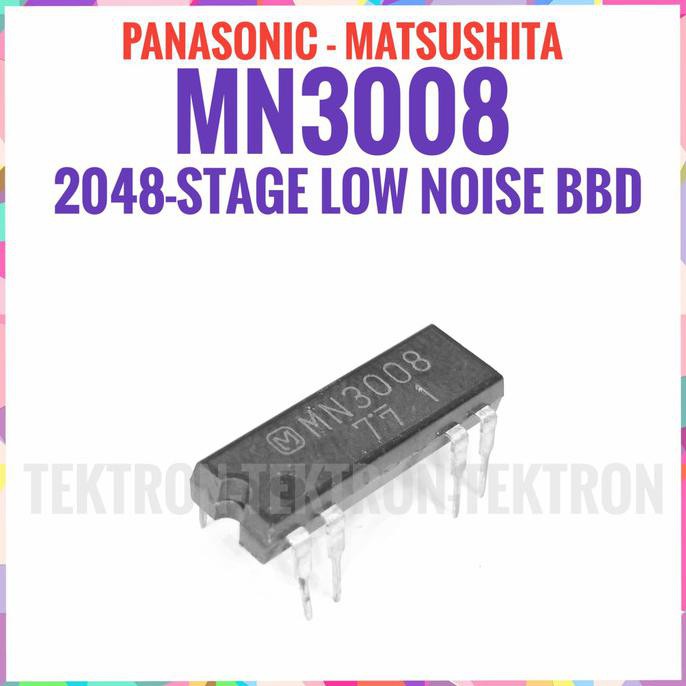 Panasonic MN3008 2048 Stage Low Noise BBD IC Echo tektron22 Segera Dapatkan