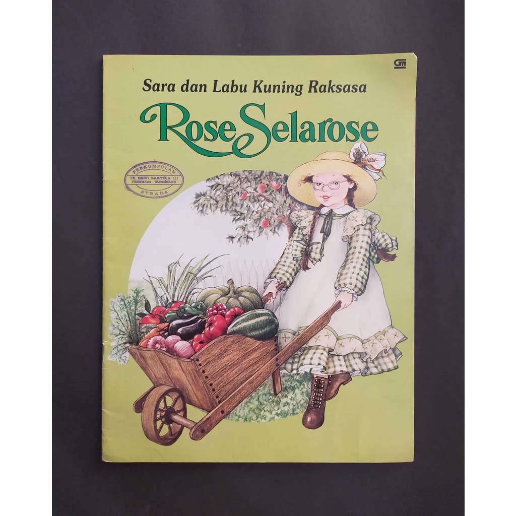 Buku Anak Rose Selarose Sara dan Labu Kuning Raksasa Stok Kesatu