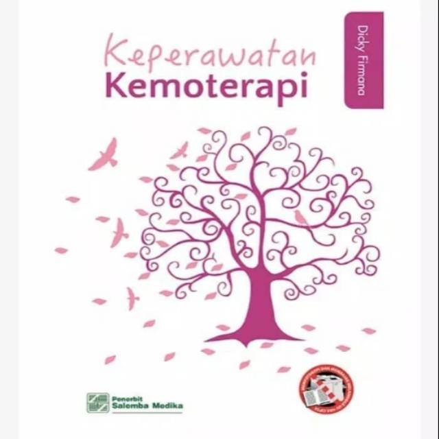 

BUKU KEPERAWATAN KEMOTERAPI, Dicky Firmana