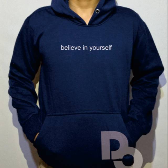 JAKET HOODIE BELIEVE IN YOURSELF