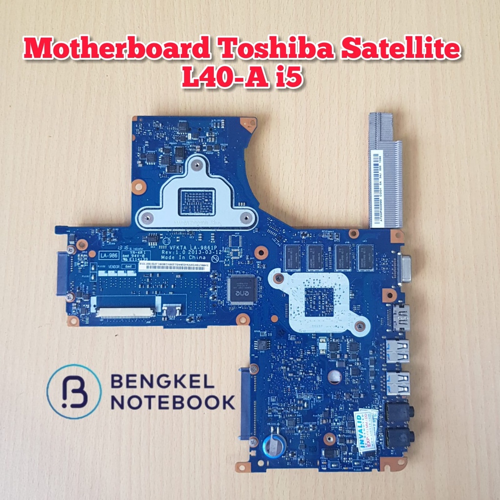 Motherboard Toshiba Satellite L40-A VFKTA LA-9861P Core i5 Nvidia