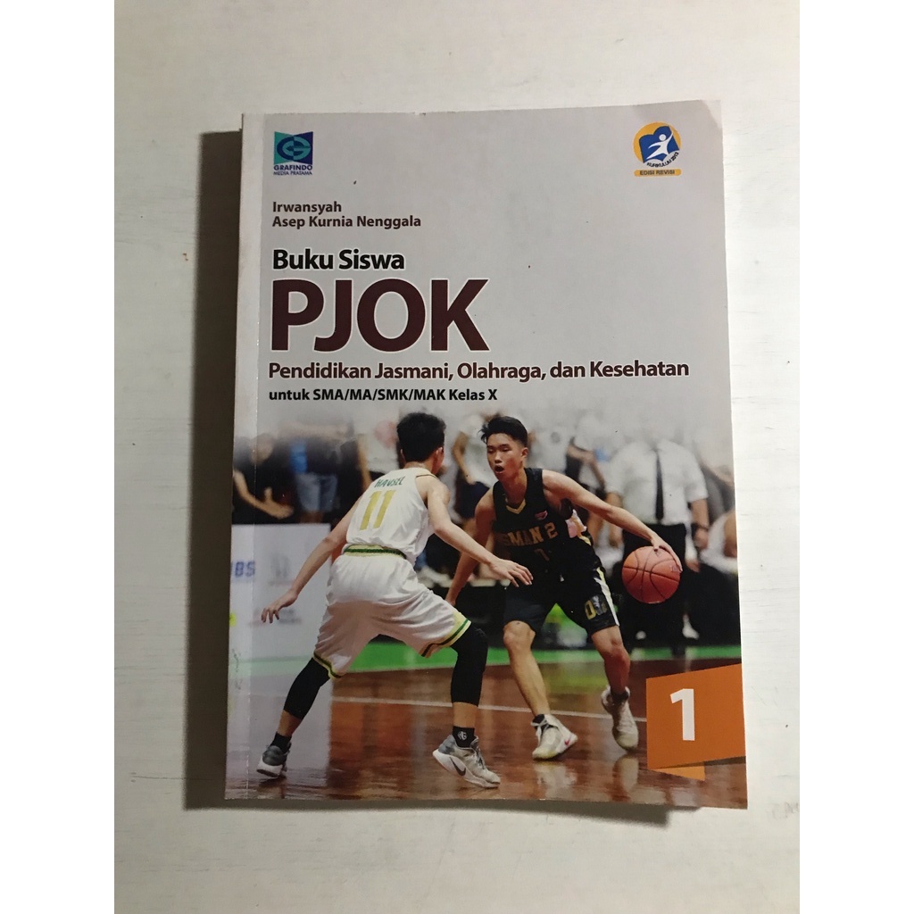 Buku PJOK Pendidikan Jasmani, Olahraga, dan Kesehatan SMA Kelas 10 X Penerbit Grafindo BEKAS/PRELOVE