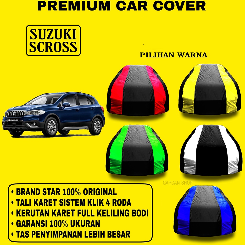 Body Cover SUZUKI SCROSS Garis 2 WARNA Penutup Pelindung Bodi Mobil Suzuki Scross PREMIUM