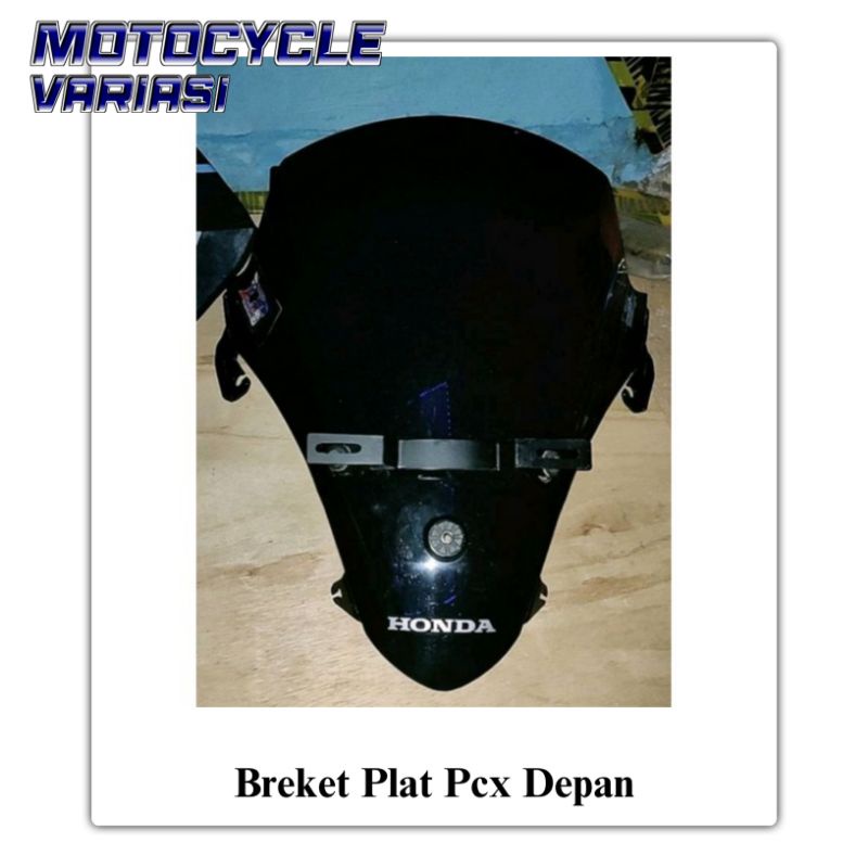 Breket Plat Nomor Pcx 160 Depan Breket Dudukan Plat Nomor Pcx 160 150 Depan