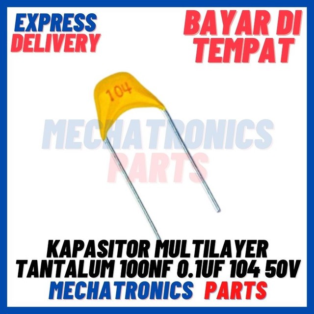 [PAS-0007] CAPACITOR KAPASITOR MULTILAYER TANTALUM 100NF 0.1UF 104 50V