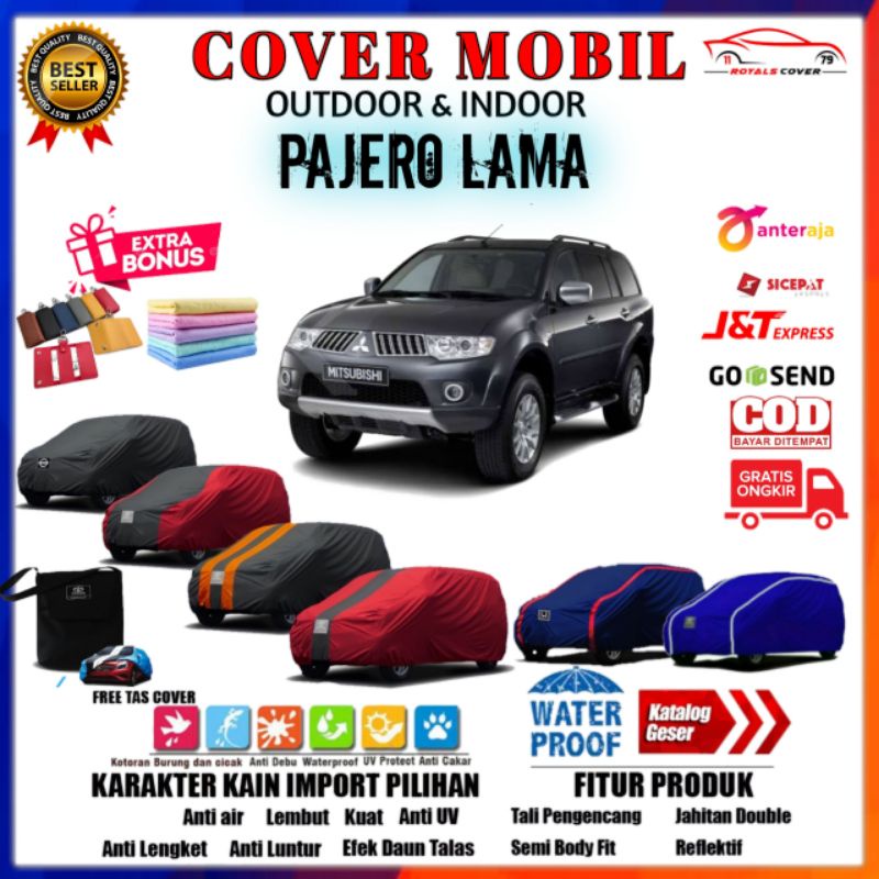 Cover Mobil Pajero Lama / Sarung Mobil Mitsubishi Pajero Lama / Selimut Pelindung Penutup Outdoor