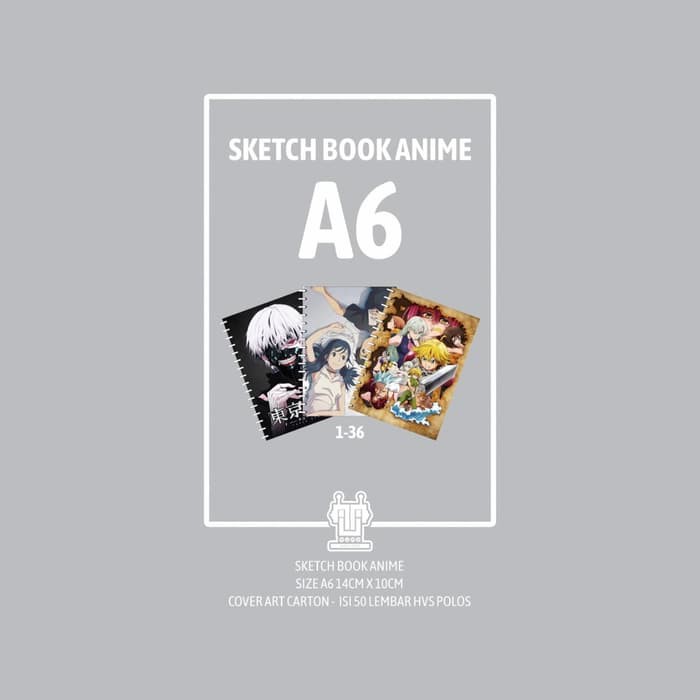 Sketch Book - Note Book - Buku Sketsa - Buku Catatan Anime A6 (1-81)