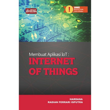 Jual Buku Membuat Aplikasi Iot: Internet Of Things | Shopee Indonesia