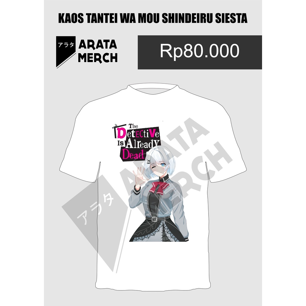 Baju Kaos Siesta Tantei wa Mou Shindeiru - Tshirt Anime Detective is Already Dead