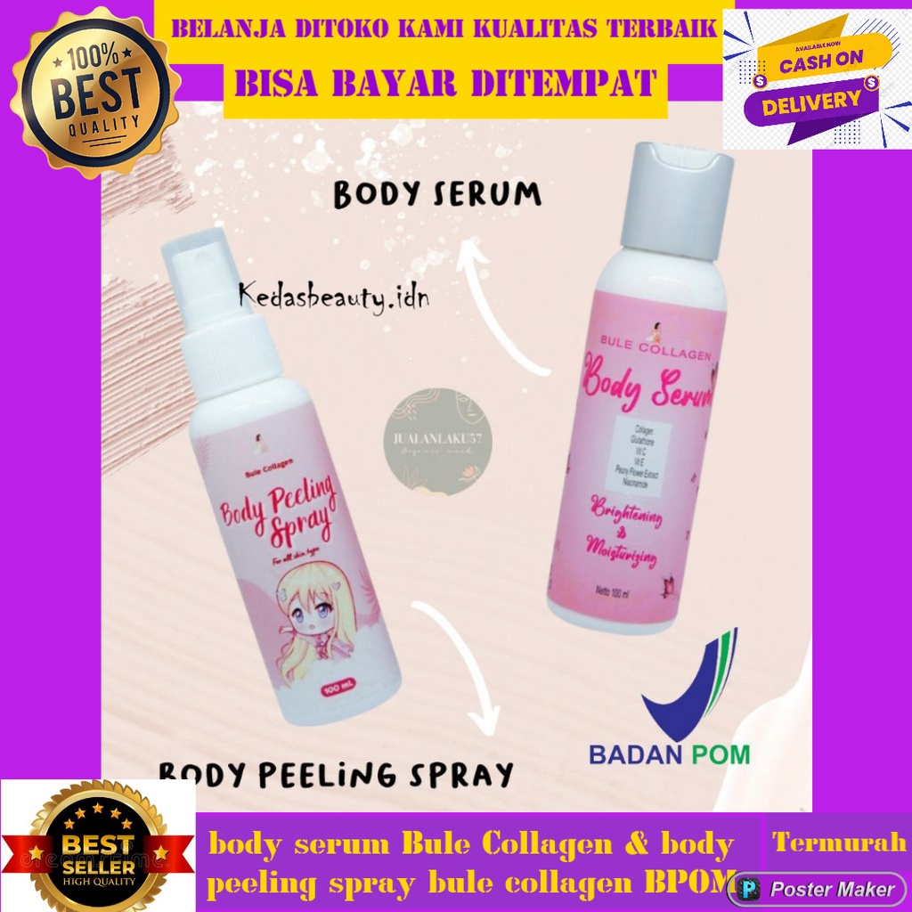 body serum Bule Collagen & body peeling spray bule collagen BPOM