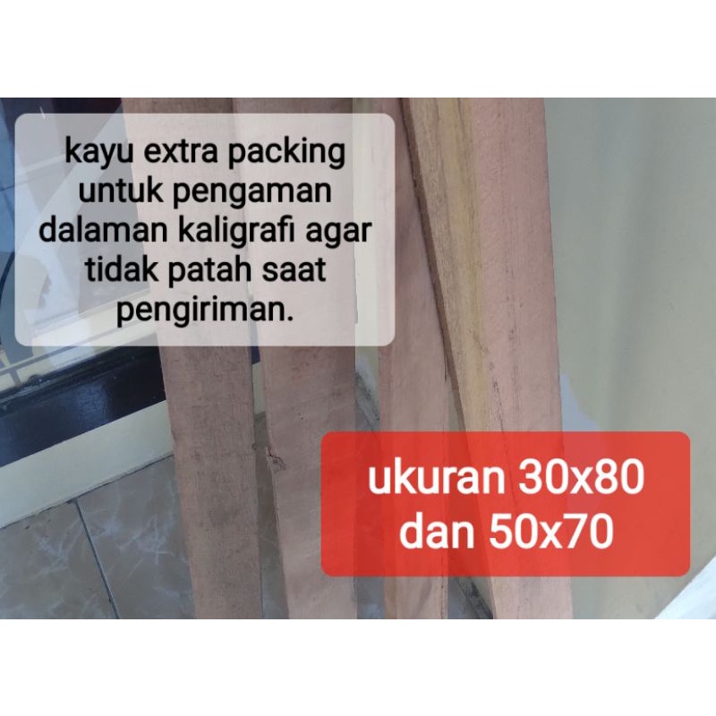 

Extra packing 30x80 dan 50x70