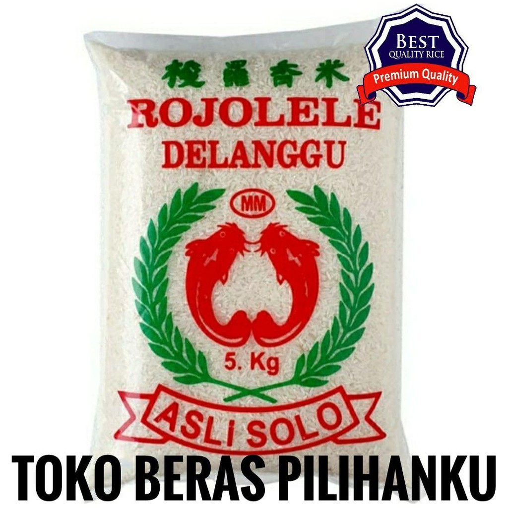 

Beras ROJOLELE [PREMIUM] 5KG / 10KG / 20KG / 25KG