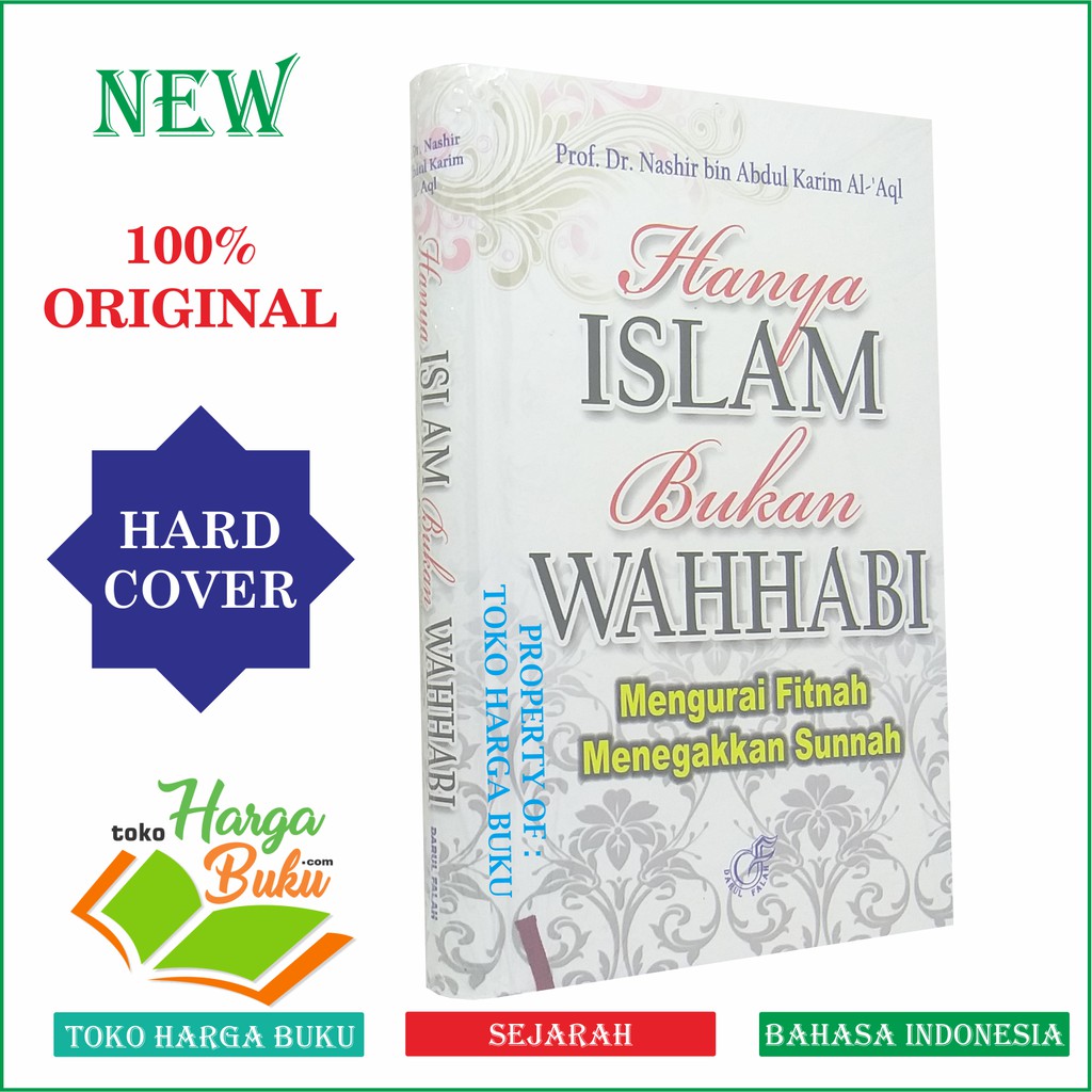 Foto Hanya Islam Bukan Wahhabi - Mengurai Fitnah Menegakkan Sunnah DF