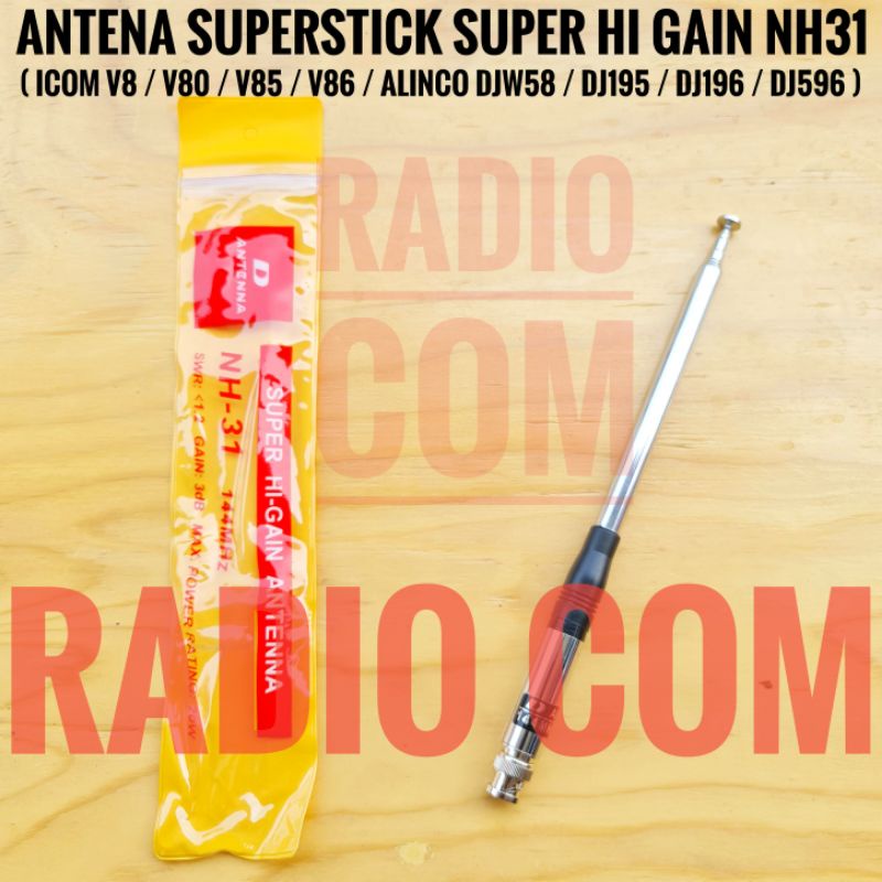 ANTENA HT ICOM V80 V85 V86 ALINCO DJ 196 W58 / ANTENA TARIK SUPERSTICK TEKESCOPIC NH-31 NH31 MURAH