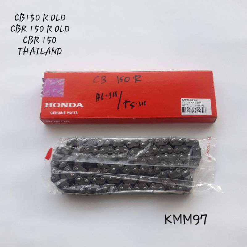 Rantai Keteng CBR 150 R ,CB150 R OLD, CBR 150 THAILAND K15