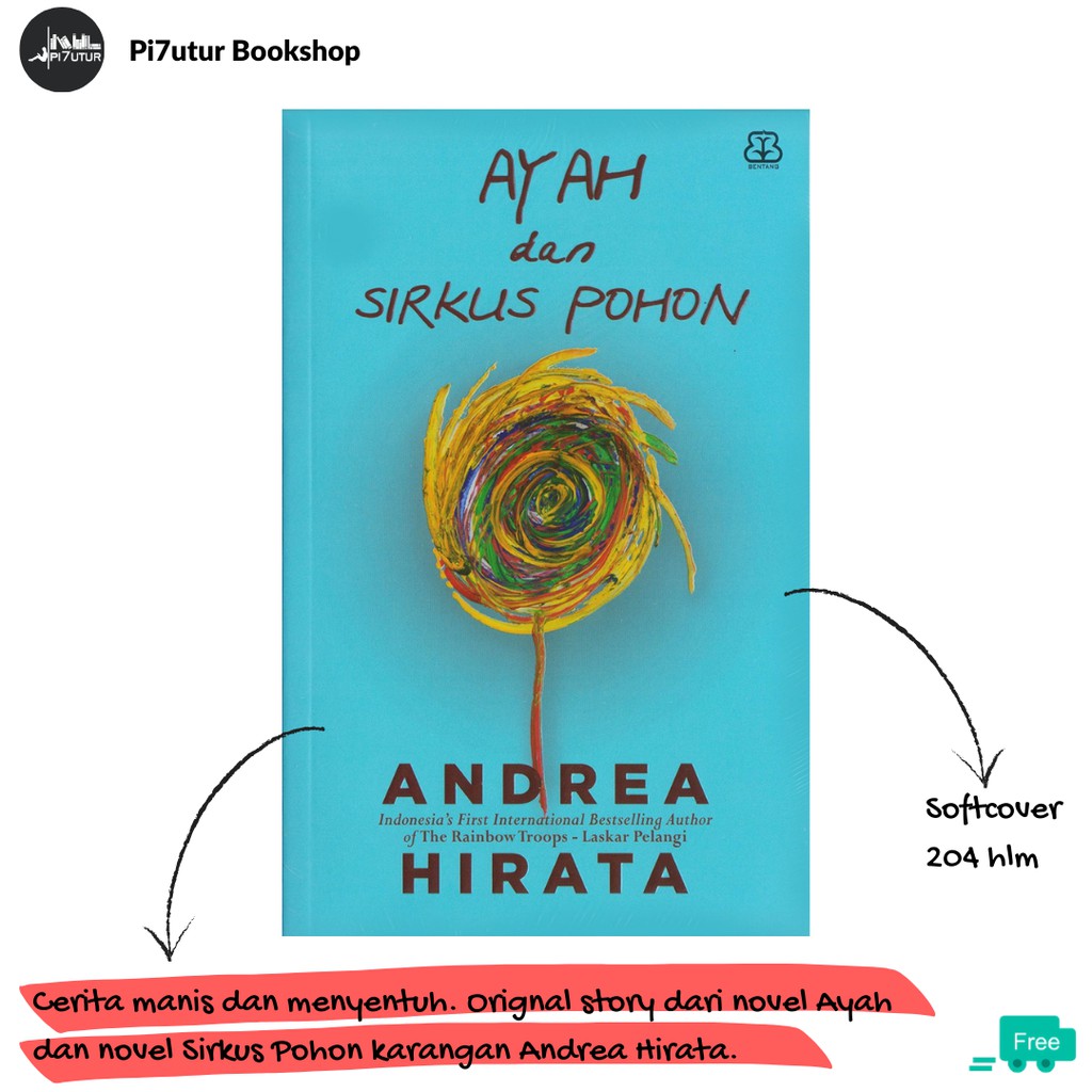 Novel Ayah dan Sirkus Pohon - Andrea Hirata, Buku Cover Baru, Original Segel