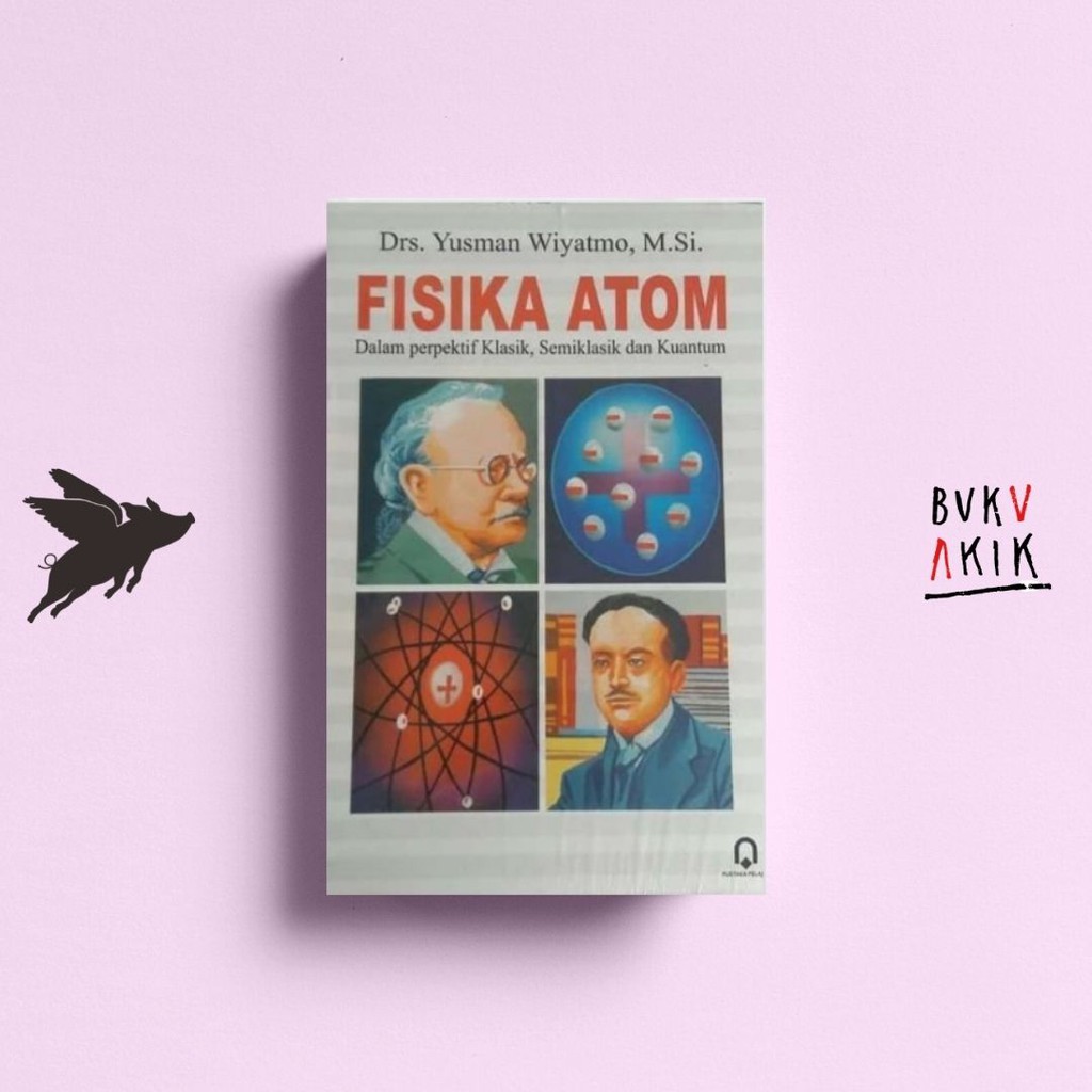 FISIKA ATOM - YUSMAN WIYATNO