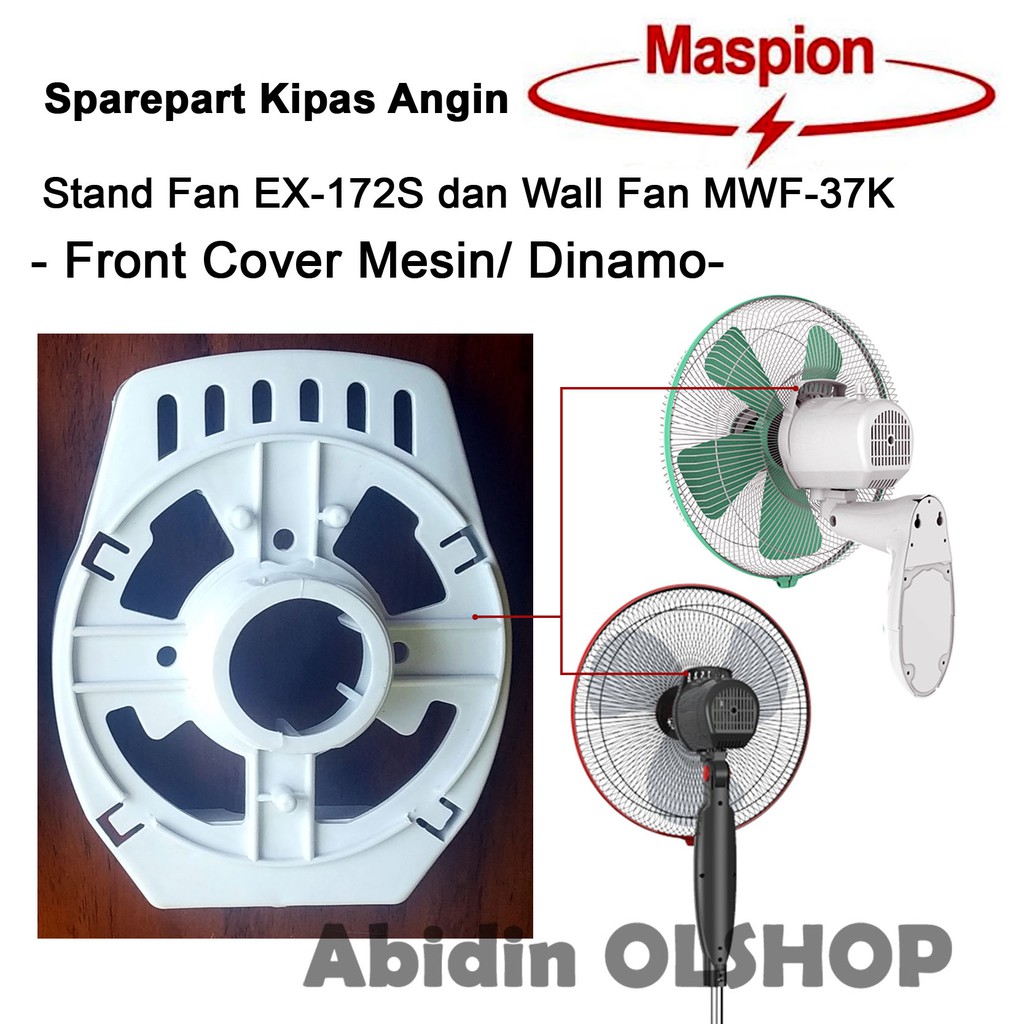Spare part kipas angin MASPION tipe STAND FAN EX172S & WALL FAN MWF37K - Front Cover Dinamo