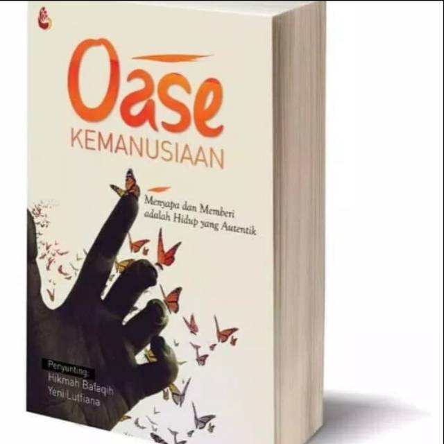

BUKU OASE KEMANUSIAAN, Hikmah Bafaqih