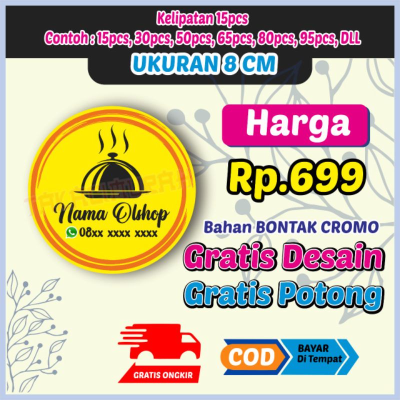 

Cetak Stiker/Makanan/Minuman/Kemasan/Parfum/Seblak/GRATIS DESAIN/GRATIS ONGKIR/UKURAN 8CM
