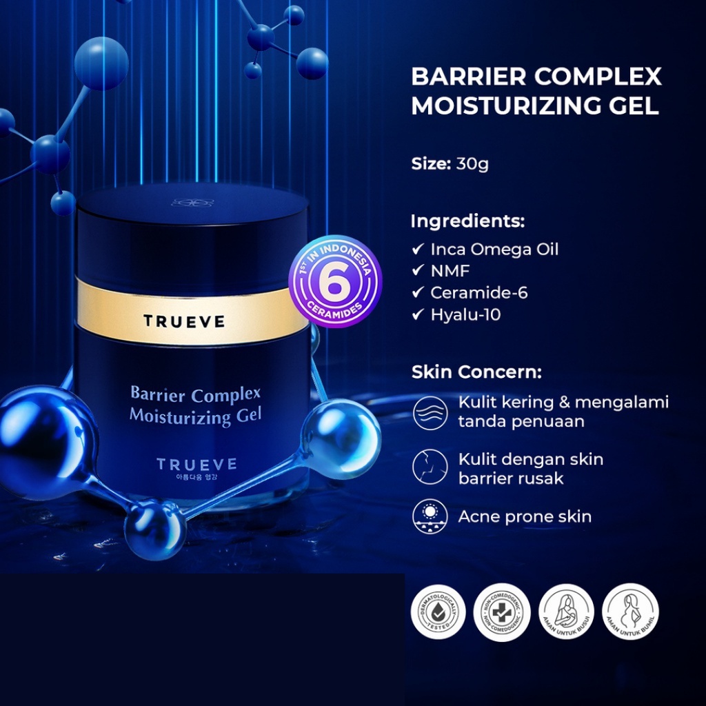 [ FREE GIFT ] Trueve Barrier Complex Moisturizing Gel, Moisturizer Gel Trueve Original BPOM