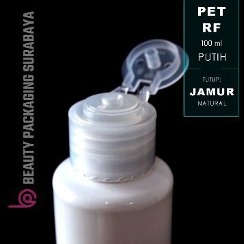 Botol Plastik PET 100ml RF Putih Tutup Fliptop Jamur